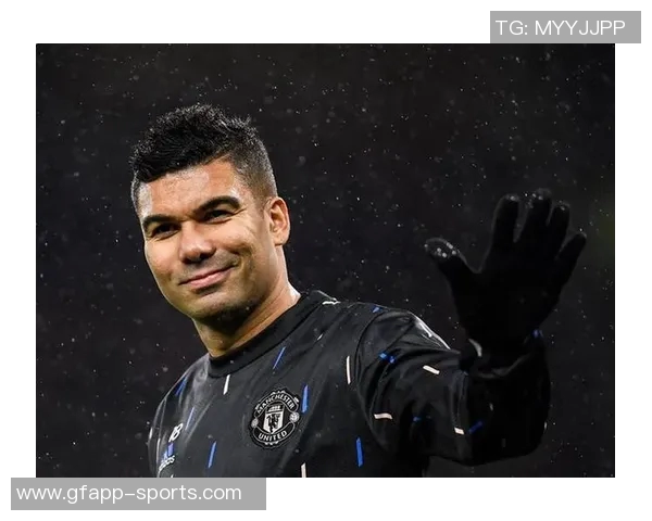 曼联计划续约卡塞米罗但需降薪以达成协议